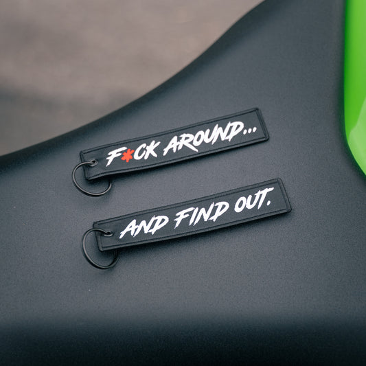 KEYCHAIN - F*ck Around And Find Out.. - BLACK